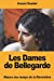 Seller image for Les Dames de Bellegarde (French Edition) [Soft Cover ] for sale by booksXpress