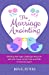 Seller image for The Marriage Anointing: Meeting Marriage Challenges Head On with the Power of the Fruit and Gifts of the Holy Spirit [Soft Cover ] for sale by booksXpress