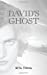 Bild des Verkufers fr David's Ghost (Trilogy) [Soft Cover ] zum Verkauf von booksXpress