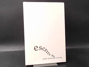 Escrito está. Poesía experimentál en Espana (1963-1984).