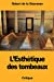 Seller image for LEsthétique des tombeaux (French Edition) [Soft Cover ] for sale by booksXpress