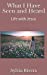 Image du vendeur pour What I Have Seen and Heard: Life with Jesus [Soft Cover ] mis en vente par booksXpress