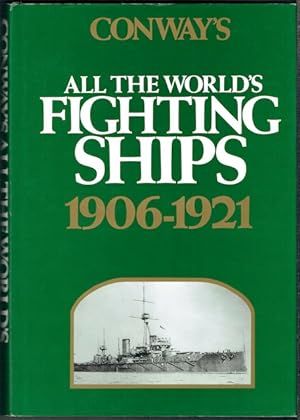 Seller image for Conway's All The World's Fighting Ships 1906-1921 for sale by Hall of Books