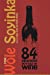 Seller image for 84 Delicious Bottles of Wine for Wole Soyinka [Soft Cover ] for sale by booksXpress