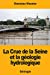 Image du vendeur pour La Crue de la Seine et la géologie hydrologique (French Edition) [Soft Cover ] mis en vente par booksXpress