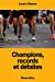 Bild des Verkufers fr Champions, records et défaites (French Edition) [Soft Cover ] zum Verkauf von booksXpress