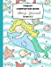 Imagen del vendedor de Primary Composition Book Story Journal Grade K-2: Cute Mermaid Notebook With Drawing Space and Dotted Mid Line, Write and Draw your Own Story - Kids . blank book for school, students & teachers [Soft Cover ] a la venta por booksXpress
