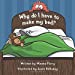Seller image for Why do I have to make my bed? [Soft Cover ] for sale by booksXpress