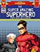 Seller image for The Super Amazing Superhero Comic Book Sketchbook: An Awesome Superhero Comic Book Sketchbook for Kids of All Ages ! Use Your Awesome Imagination to . cover templates to color and customize !!! [Soft Cover ] for sale by booksXpress