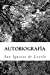 Seller image for Autobiografía (Spanish Edition) [Soft Cover ] for sale by booksXpress