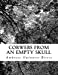 Seller image for Cobwebs from an Empty Skull [Soft Cover ] for sale by booksXpress