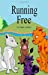 Seller image for Running Free [Soft Cover ] for sale by booksXpress
