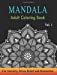 Seller image for Mandala Adult Coloring Book: Astonishing Mandala Art Patterns & Designs for Relaxation, Meditation, Mindfulness, Happiness, and Stress Relief | . Drawing, Coloring, Painting (Volume 1) [Soft Cover ] for sale by booksXpress