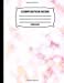 Imagen del vendedor de Composition Book Unruled: Sketch Paper - Sketchbook for kids, Rose Gold Pink White Marble Drawing Notebook for school [Soft Cover ] a la venta por booksXpress