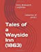 Seller image for Tales of a Wayside Inn (1863): Collection of poems [Soft Cover ] for sale by booksXpress