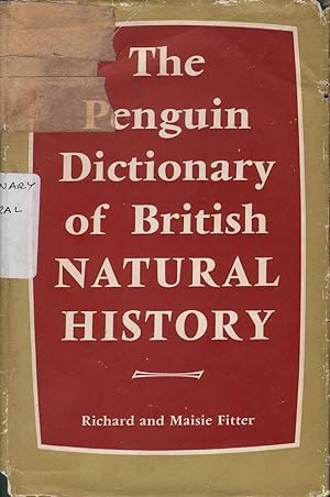 Image du vendeur pour The Penguin Dictionary of British Natural History mis en vente par Mr Pickwick's Fine Old Books