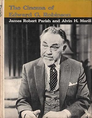 Imagen del vendedor de The Cinema of Edward G. Robinson a la venta por Mr Pickwick's Fine Old Books