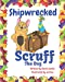 Imagen del vendedor de Shipwrecked: Tatty The Bird (Scruff the Dog) [Soft Cover ] a la venta por booksXpress