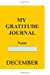 Seller image for My Gratitude Journal: December (Daily Journal) [Soft Cover ] for sale by booksXpress