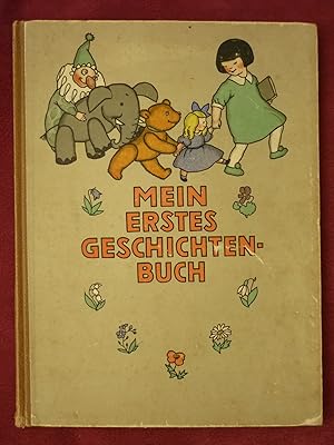 Mein erstes Geschichtenbuch. Erzählungen, Märchen und Gedichte.