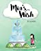 Seller image for Mia's Wish [Soft Cover ] for sale by booksXpress