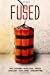 Seller image for FUSED [Soft Cover ] for sale by booksXpress