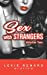 Immagine del venditore per Sex With Strangers - Vol. 2: (Secret Sex Club, Billionaire BDSM, Mind Control DJ, Dystopian Desperation, Angel with a Demon Fetish!) [Soft Cover ] venduto da booksXpress