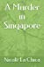 Imagen del vendedor de A Murder in Singapore [Soft Cover ] a la venta por booksXpress