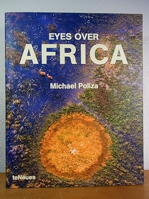 Bild des Verkufers fr Michael Poliza. Eyes over Africa zum Verkauf von Antiquariat Weber