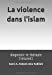 Bild des Verkufers fr La violence dans l'islam: diagnostic et thérapie (résumé) (French Edition) [Soft Cover ] zum Verkauf von booksXpress