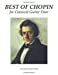 Imagen del vendedor de Best of Chopin for Classical Guitar Duet [Soft Cover ] a la venta por booksXpress