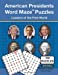 Immagine del venditore per American Presidents Word Maze Puzzles: Leaders of the Free World (Word Maze Puzzle Book) [Soft Cover ] venduto da booksXpress