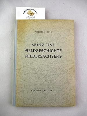 Münz- und Geldgeschichte Niedersachsens. Werkstücke aus Museum, Archiv und Bibliothek der Stadt B...