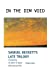 Imagen del vendedor de In the Dim Void: Samuel Beckett's Late Trilogy: Company, Ill Seen Ill Said and Worstward Ho (European Writers) [Soft Cover ] a la venta por booksXpress