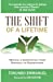 Imagen del vendedor de The Shift of A Lifetime: Moving a generation of survival to significance [Soft Cover ] a la venta por booksXpress