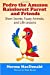 Seller image for Pedro the Amazon Rainforest Parrot and Friends: Short Stories, Fuzzy Animals and Life Lessons (Karma for Kids Books) [Soft Cover ] for sale by booksXpress