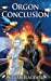 Seller image for Orgon Conclusion [Soft Cover ] for sale by booksXpress