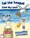 Immagine del venditore per Sal The Seagull Stole My Lunch [Soft Cover ] venduto da booksXpress