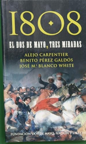 Imagen del vendedor de 1808: el dos de mayo, tres miradas a la venta por Librera Alonso Quijano