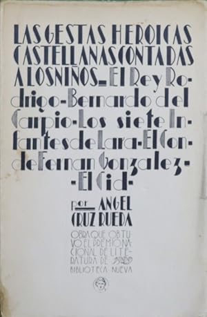 Bild des Verkufers fr Las gestas heroicas castellanas contadas a los nios zum Verkauf von Librera Alonso Quijano