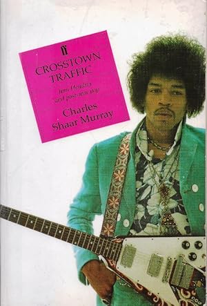 Immagine del venditore per Crosstown Traffic: Jimi Hendrix and post-war pop venduto da Cameron House Books