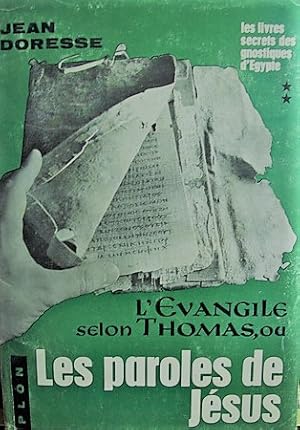 Bild des Verkufers fr L'Evangile selon Thomas zum Verkauf von Librairie Le Valentin, Lausanne