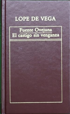 Imagen del vendedor de Fuenteovejuna; El castigo sin venganza a la venta por Librera Alonso Quijano