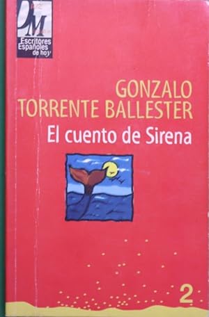 Imagen del vendedor de El cuento de Sirena a la venta por Librería Alonso Quijano