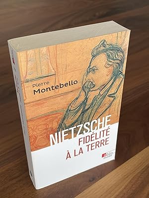 Bild des Verkufers fr Nietzsche. Fidlit  la terre zum Verkauf von Libraire Gabor