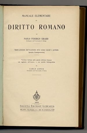 Manuale elementare di diritto romano. Versione italiana sulla quarta edizione francese con aggiun...