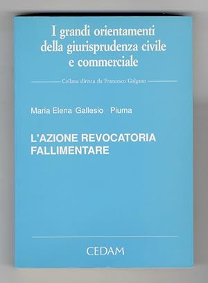 L'azione revocatoria fallimentare.