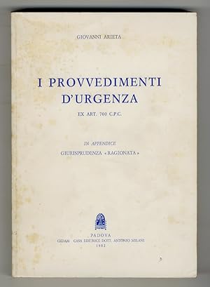 I provvedimenti d'urgenza ex art. 700 C.P.C. In appendice giurisprudenza "ragionata".