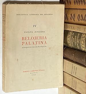 Imagen del vendedor de Relojera palatina. Antologa de la Coleccin Real Espaola. a la venta por LIBRERA DEL PRADO