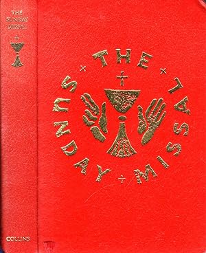 Bild des Verkufers fr The Sunday Missal: Sunday masses for the Entire Three-Year Cycle zum Verkauf von Pendleburys - the bookshop in the hills